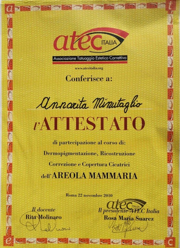Attestato A.T.E.C. Italia per dermopigmentazione, ricostruzione, correzione e copertura cicatrici dell'areola mammaria, Roma 2010